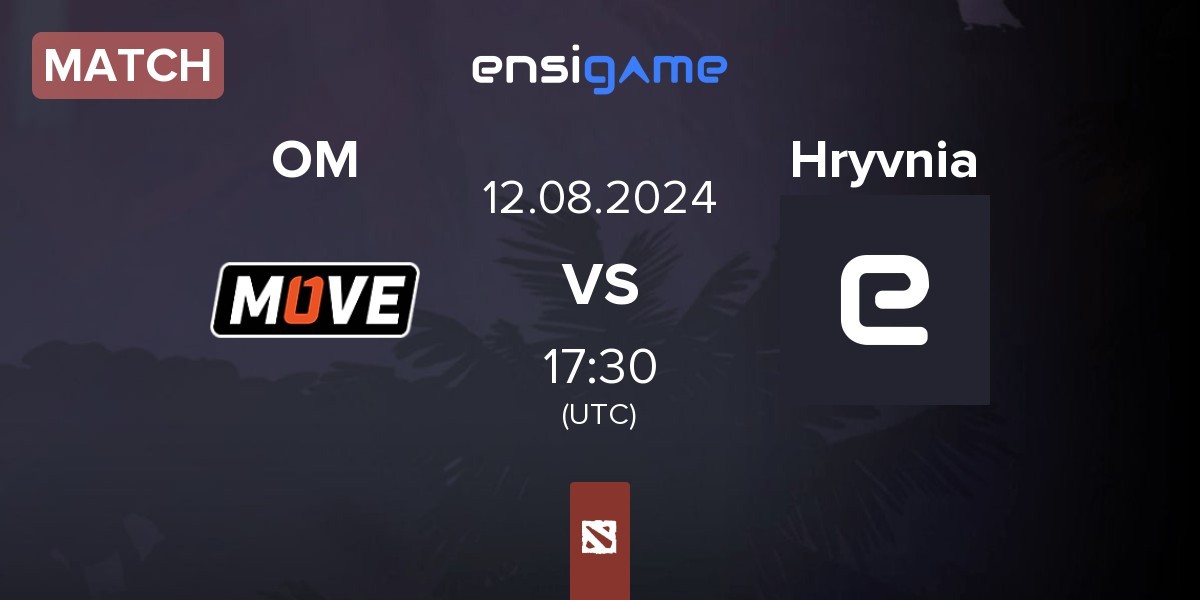 Match One Move OM vs Team Hryvnia Hryvnia | 12.08