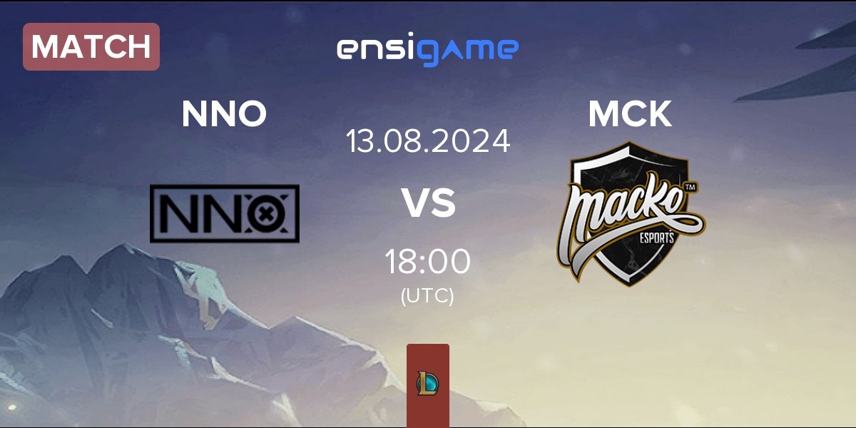 Match NNO Prime NNO vs Macko Esports MCK | 13.08