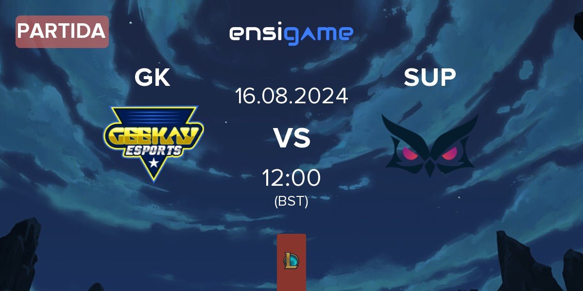 Partida Geekay Esports GK vs Papara SuperMassive SUP | 16.08