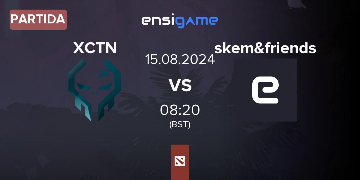 Partida Execration XCTN vs skem&friends | 15.08