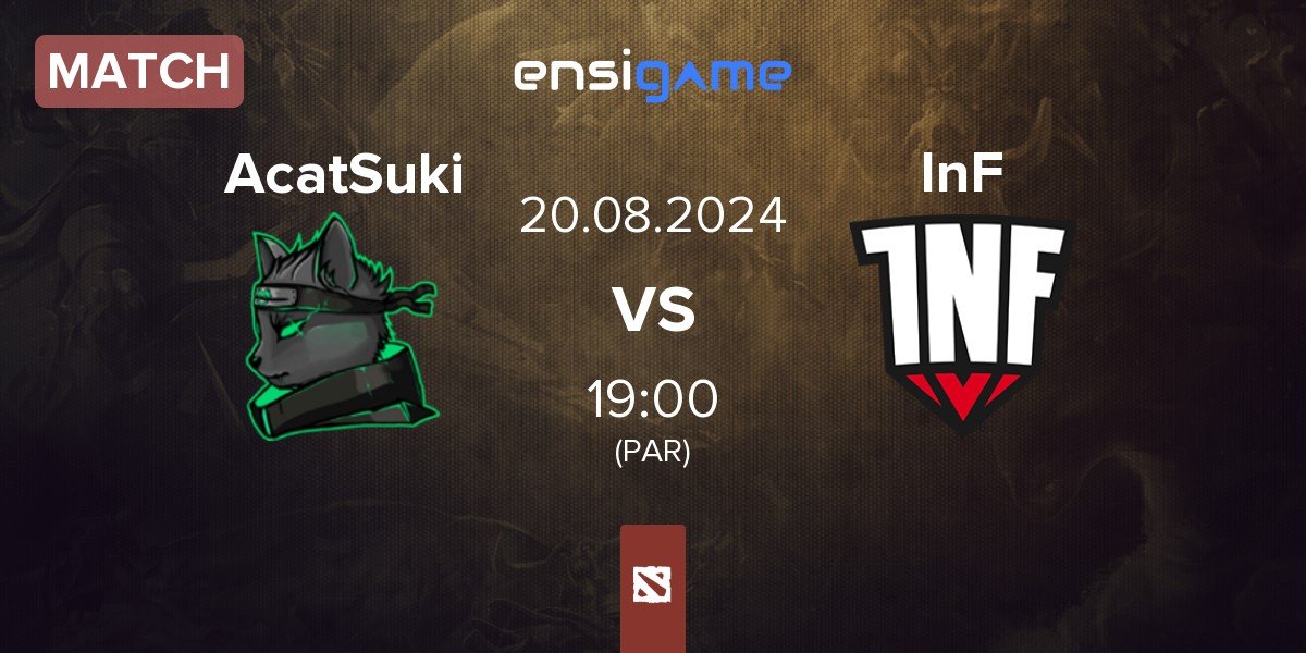 Match AcatSuki vs Infamous Gaming InF | 20.08