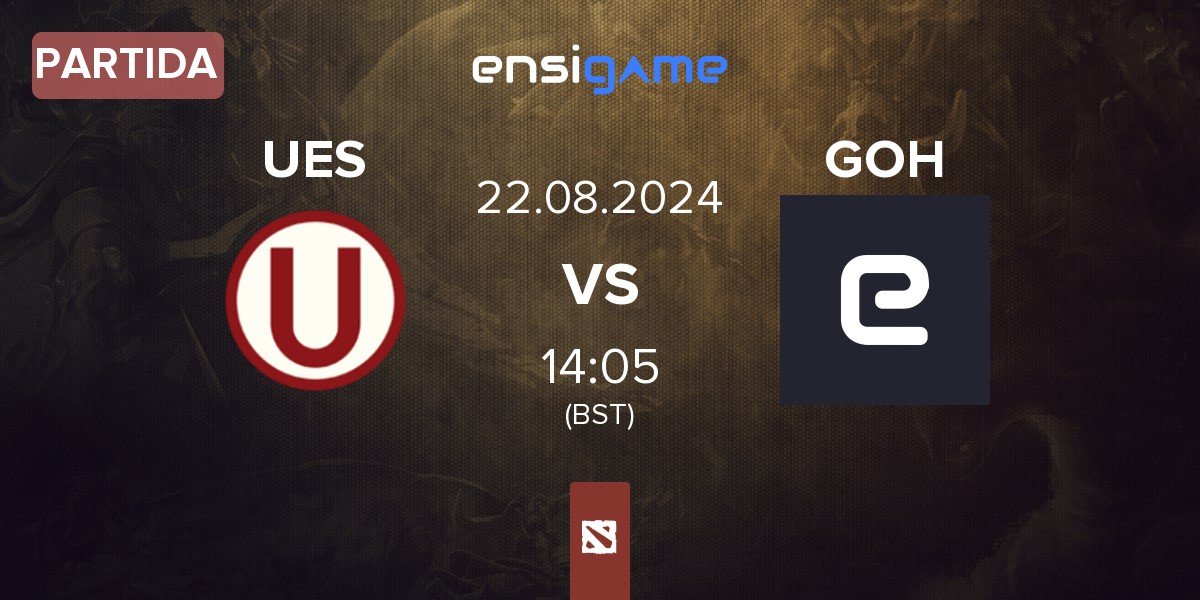 Partida Universitario Esports UES vs Gods of Hell GOH | 22.08