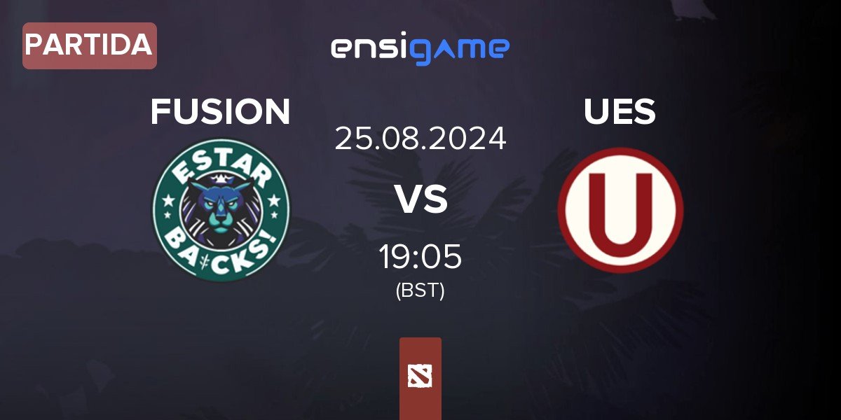 Partida FUSION vs Universitario Esports UES | 25.08