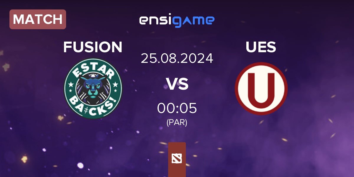 Match FUSION vs Universitario Esports UES | 25.08