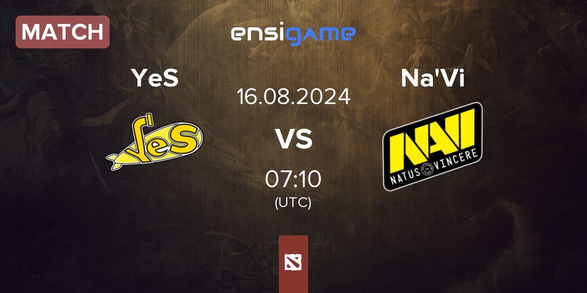 Match Yellow Submarine YeS vs Natus Vincere Na'Vi | 16.08