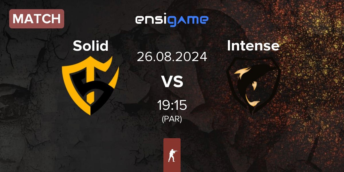 Match Team Solid Solid vs Intense Game Intense | 26.08