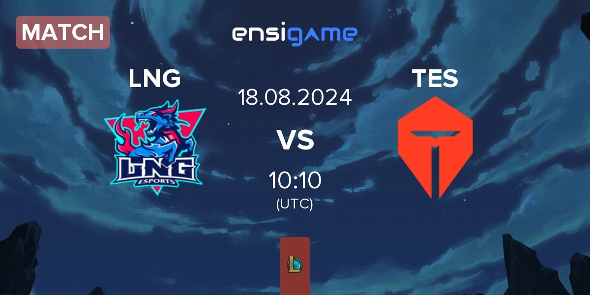 Match LNG Esports LNG vs TOP Esports TES | 18.08