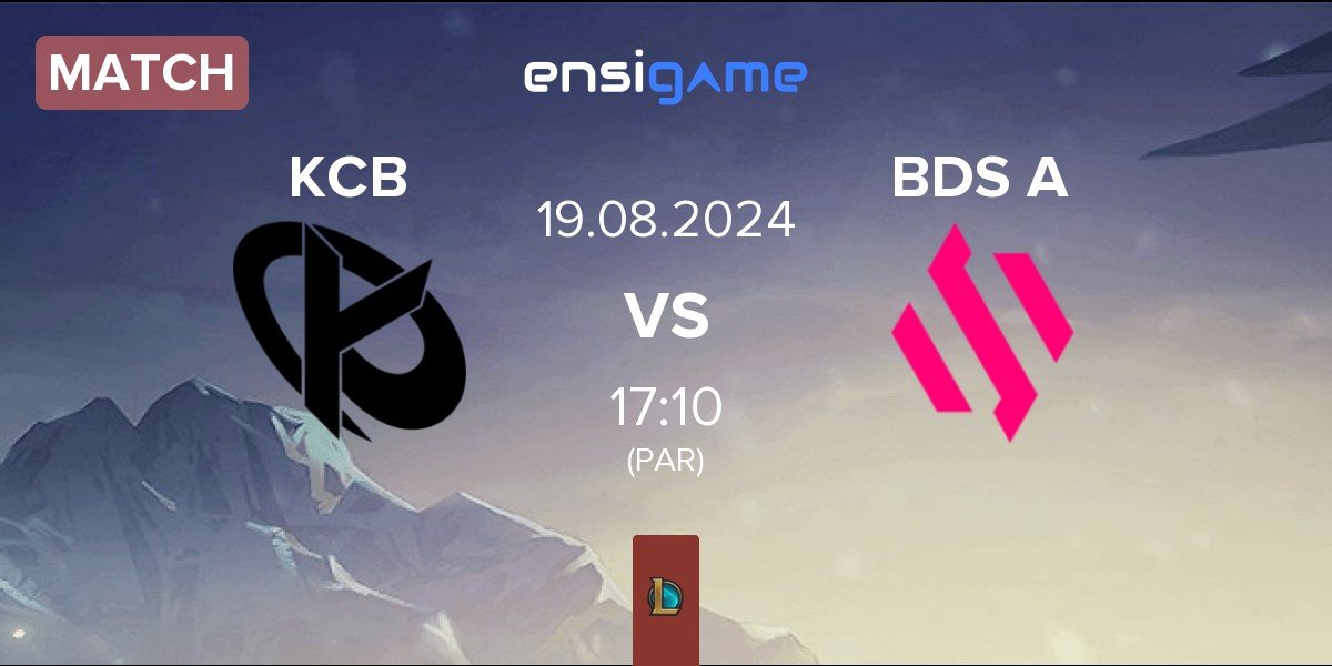 Match Karmine Corp Blue KCB vs Team BDS Academy BDS A | 19.08