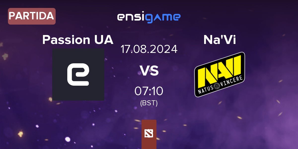 Partida Passion UA vs Natus Vincere Na'Vi | 17.08