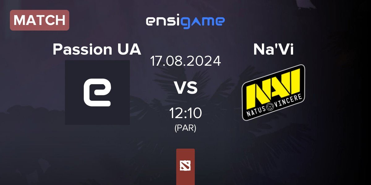 Match Passion UA vs Natus Vincere Na'Vi | 17.08