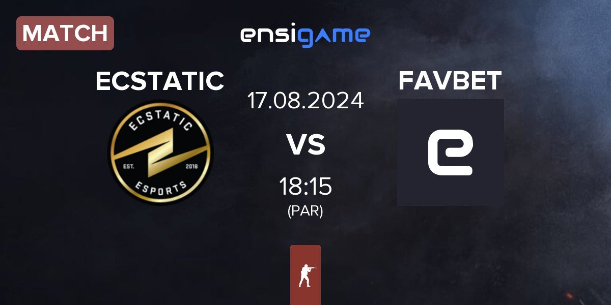 Match ECSTATIC vs FAVBET Team FAVBET | 17.08