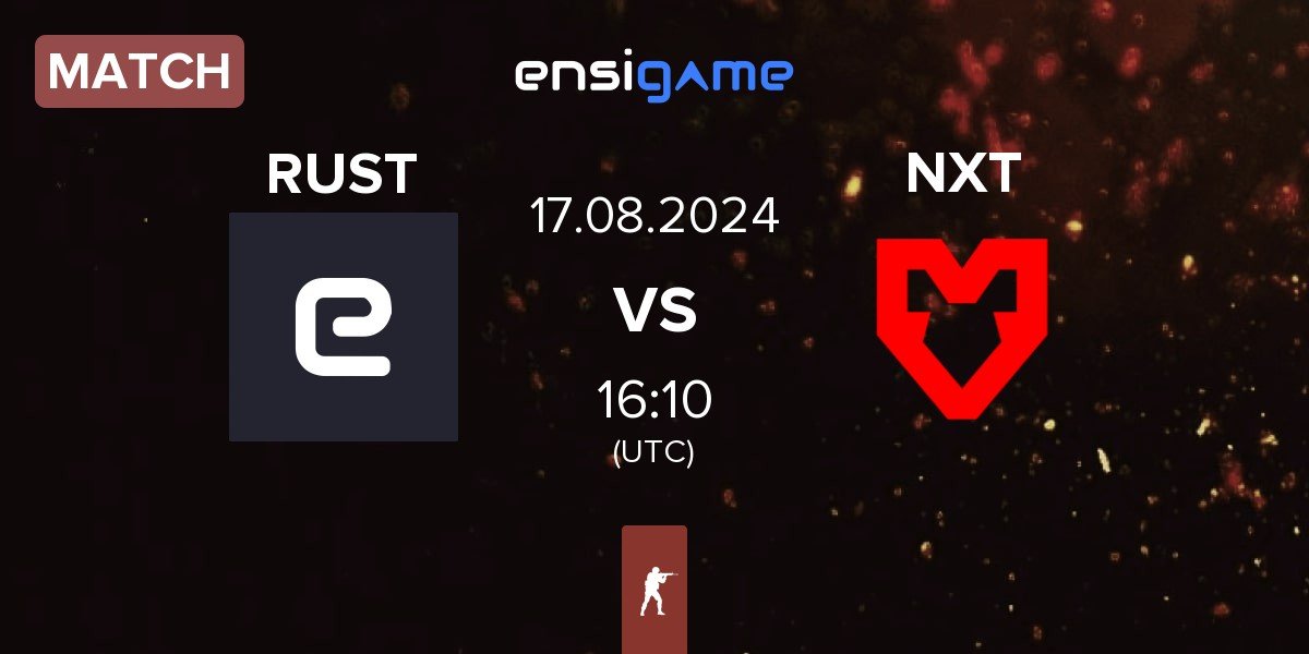 Match RUSTEC RUST vs MOUZ NXT NXT | 17.08