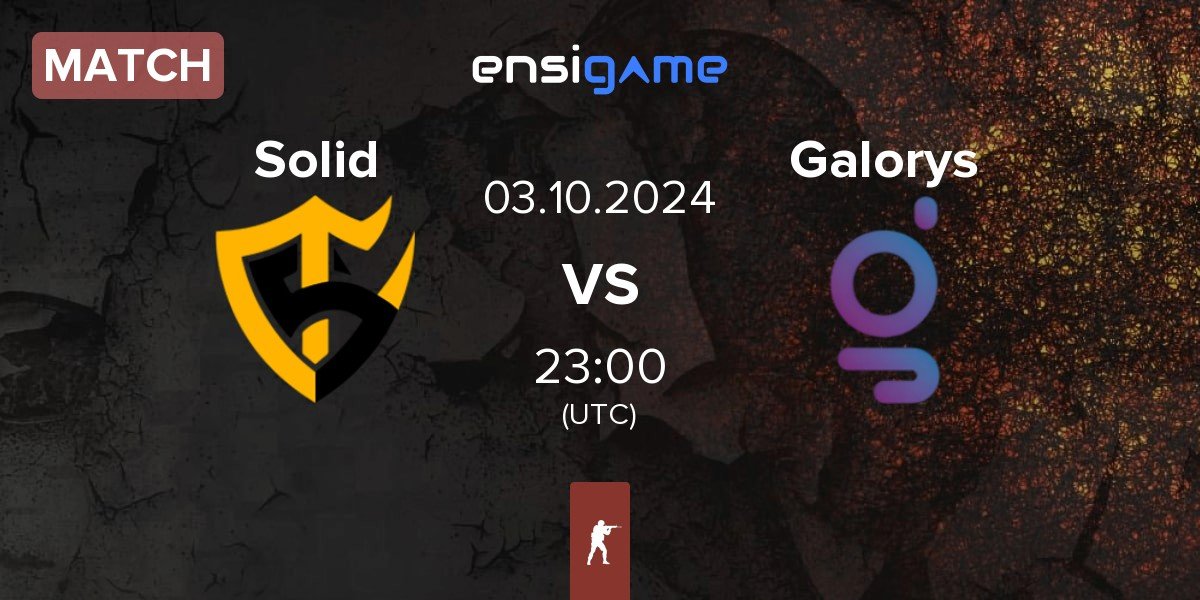 Match Team Solid Solid vs Galorys | 03.10