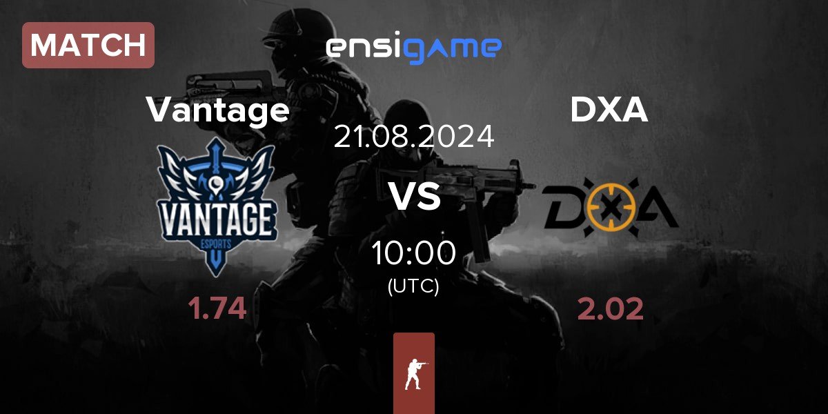 Match Vantage vs DXA Esports DXA | 21.08