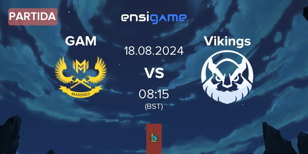 Partida GAM Esports GAM vs Vikings Esports VN Vikings | 18.08