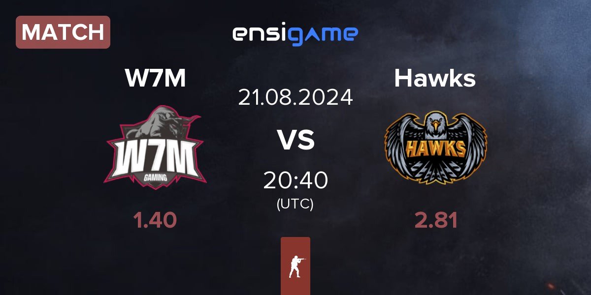 Match W7M Esports W7M vs Hawks | 21.08