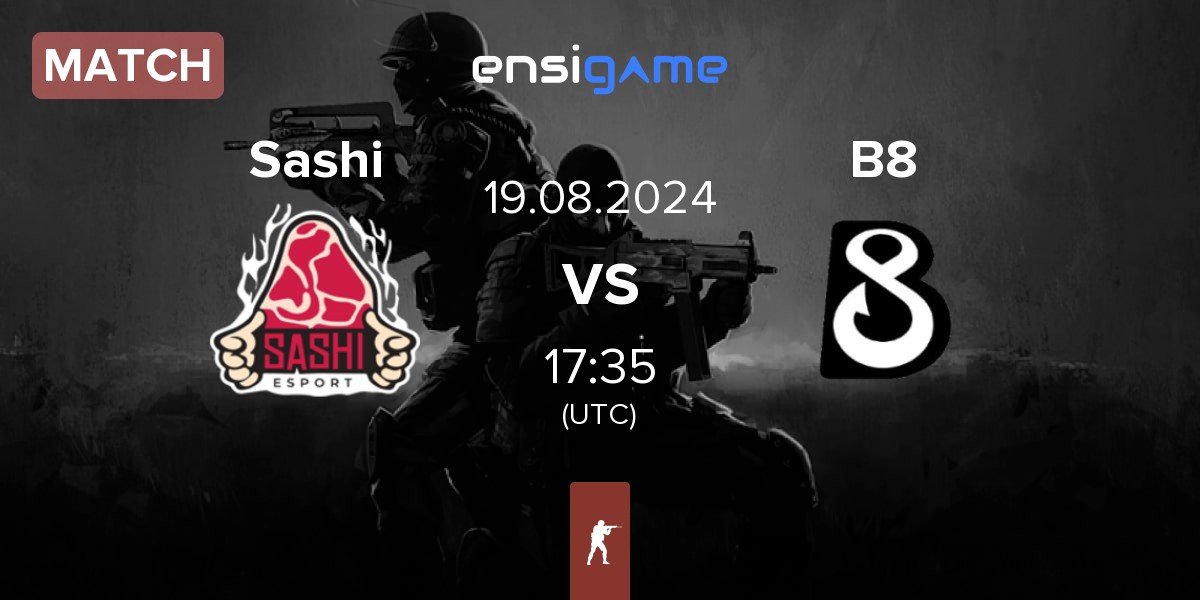 Match Sashi Esport Sashi vs B8 | 19.08