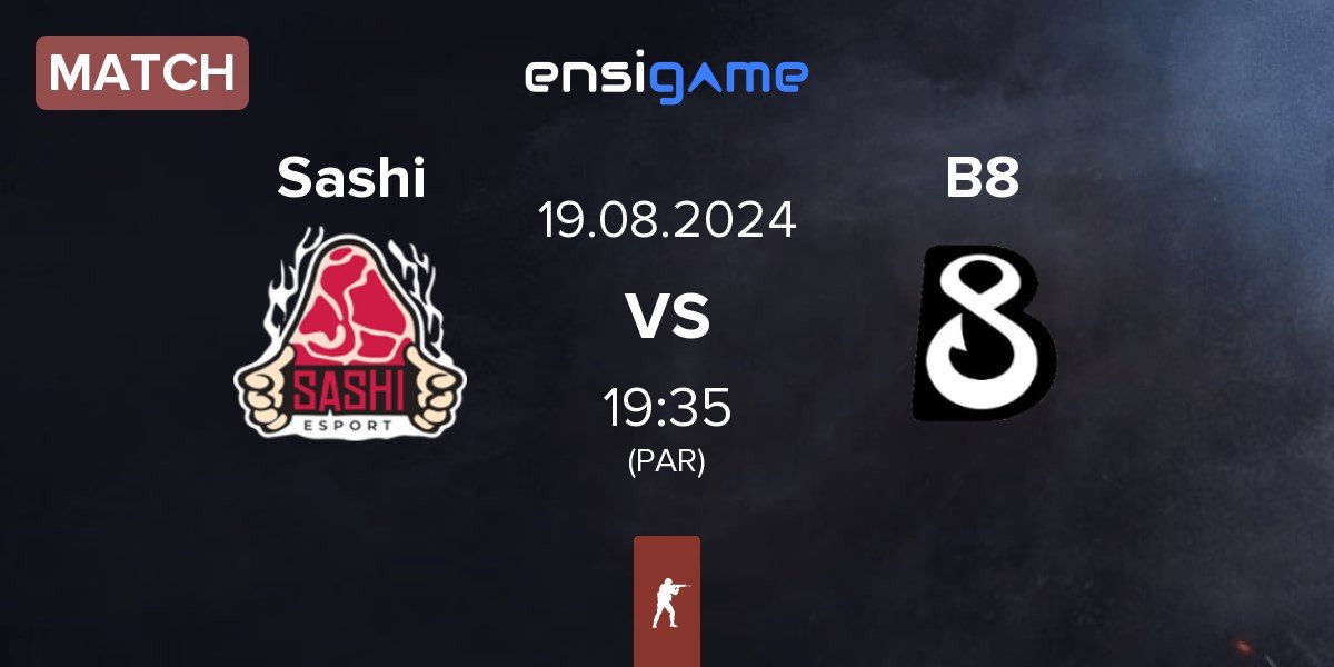 Match Sashi Esport Sashi vs B8 | 19.08