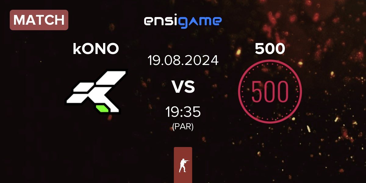 Match kONO.ECF kONO vs 500 | 19.08