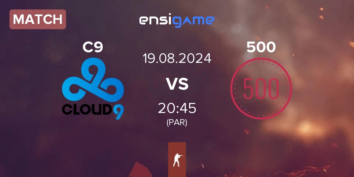 Match Cloud9 C9 vs 500 | 19.08