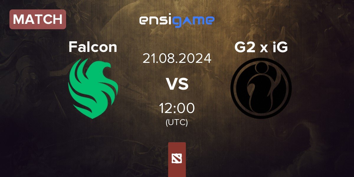 Match Team Falcons Falcon vs G2 x iG | 21.08