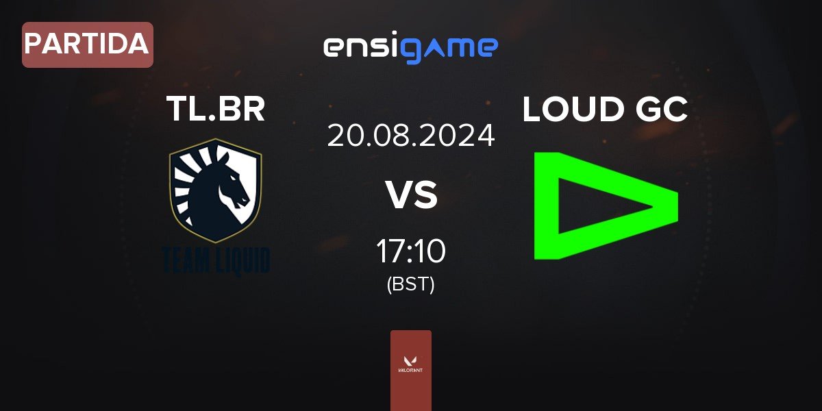 Partida Team Liquid Brazil TL.BR vs LOUD GC | 20.08