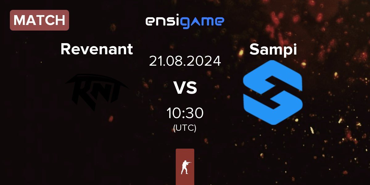 Match Revenant Esport Revenant vs Team Sampi Sampi | 21.08