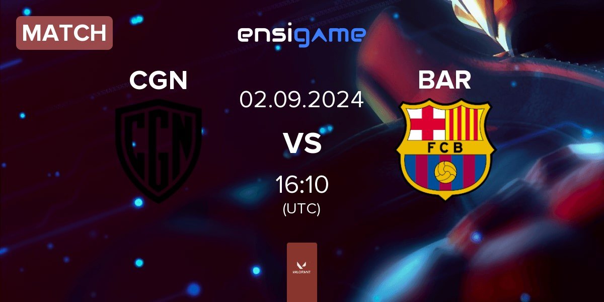 Match CGN Esports CGN vs Barça eSports BAR | 02.09