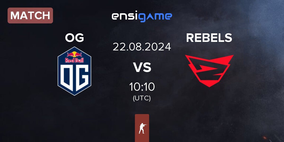 Match OG Gaming OG vs Rebels Gaming REBELS | 22.08