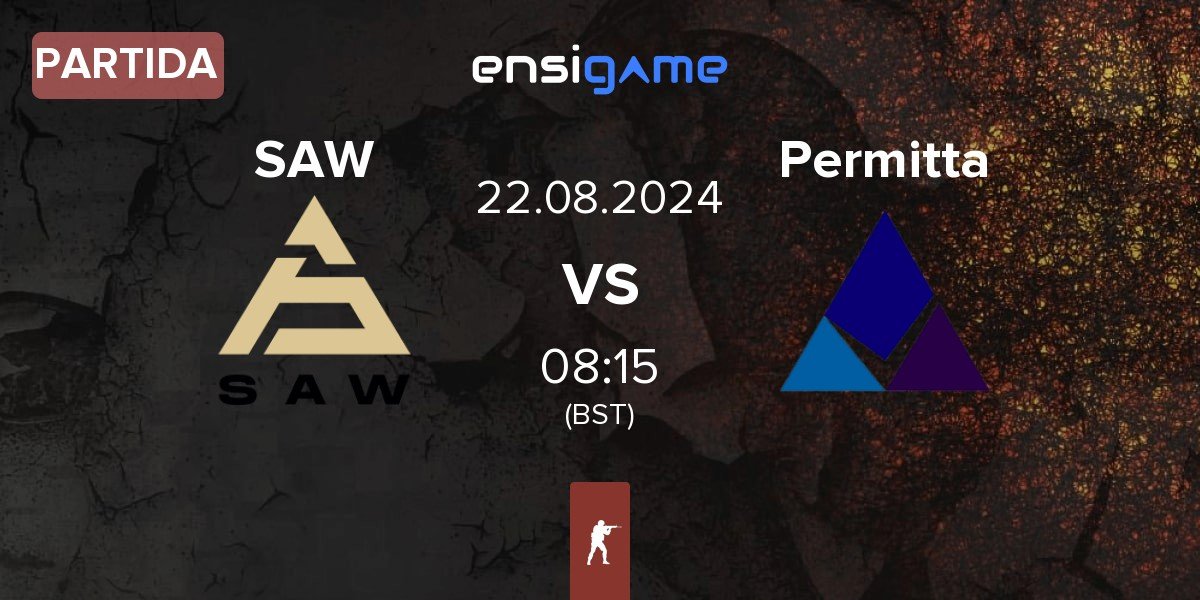 Partida SAW vs Permitta Esports Permitta | 22.08