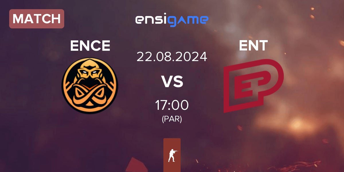 Match ENCE vs ENTERPRISE esports ENT | 22.08