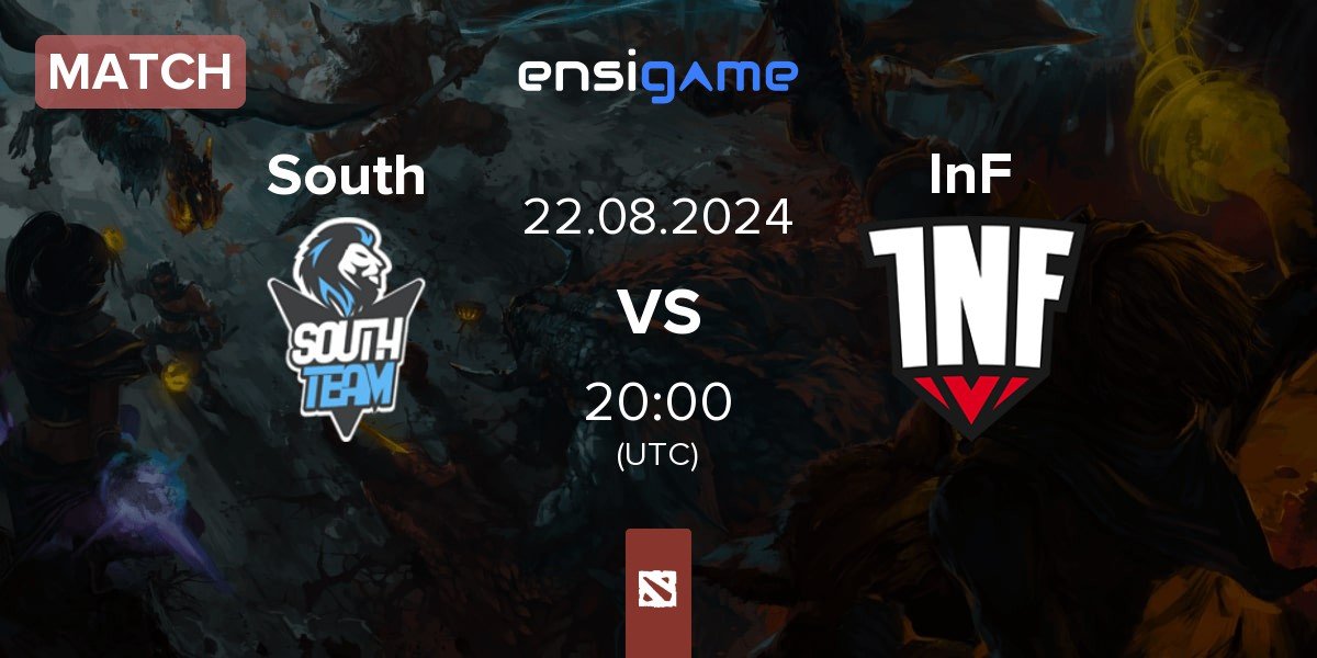 Match South Team South vs Infamous Gaming InF | 22.08