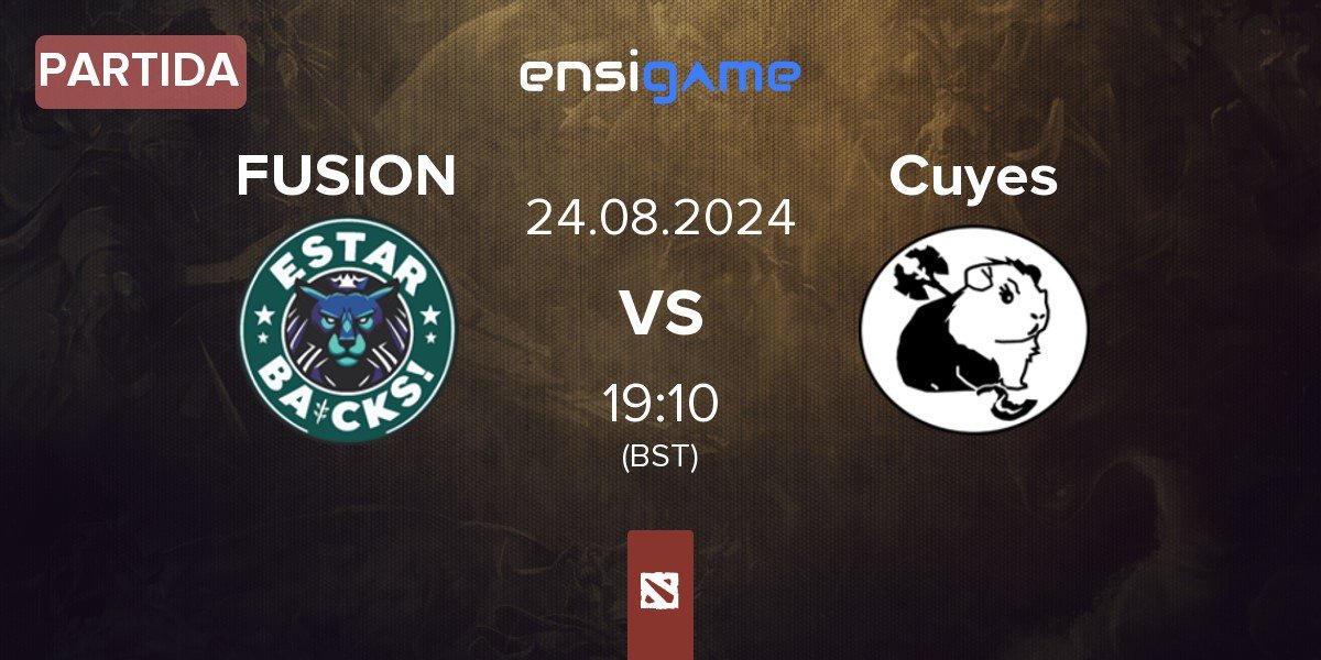 Partida FUSION vs Cuyes Esports Cuyes | 24.08