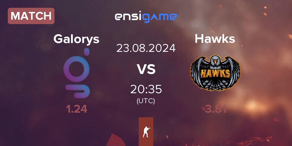 Match Galorys vs Hawks | 23.08