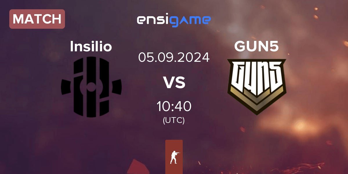 Match Insilio vs GUN5 Esports GUN5 | 05.09