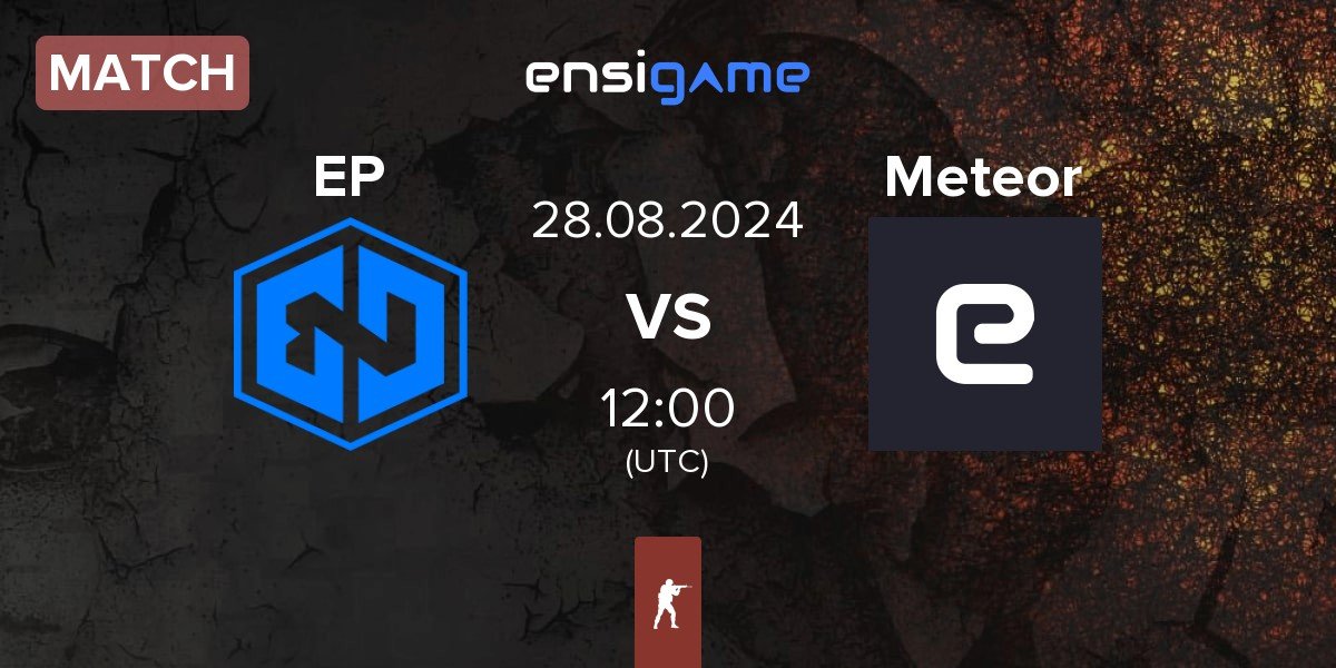 Match Endpoint EP vs Meteor | 28.08