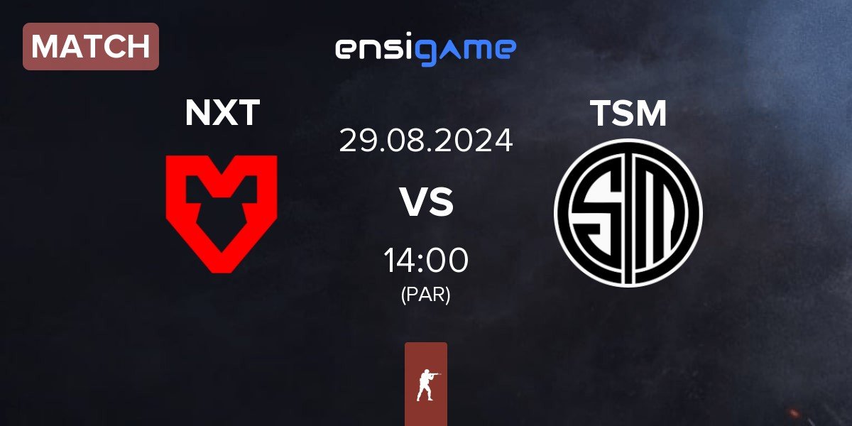 Match MOUZ NXT NXT vs TSM | 29.08