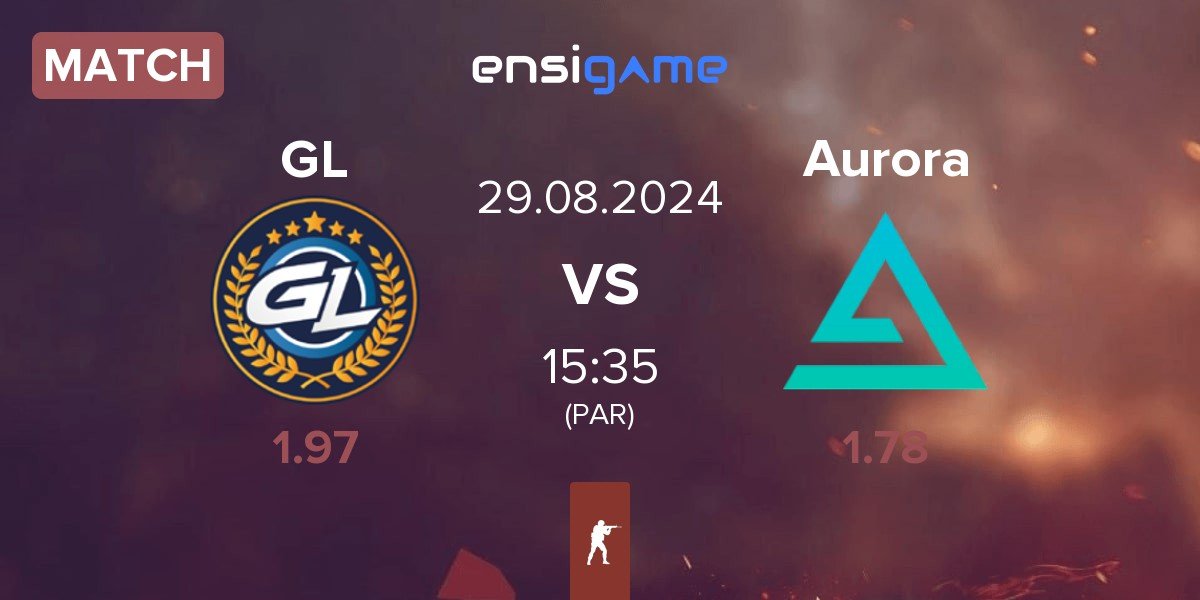 Match GamerLegion GL vs Aurora Gaming Aurora | 29.08