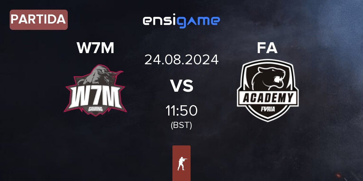 Partida W7M Esports W7M vs FURIA Academy FA | 24.08