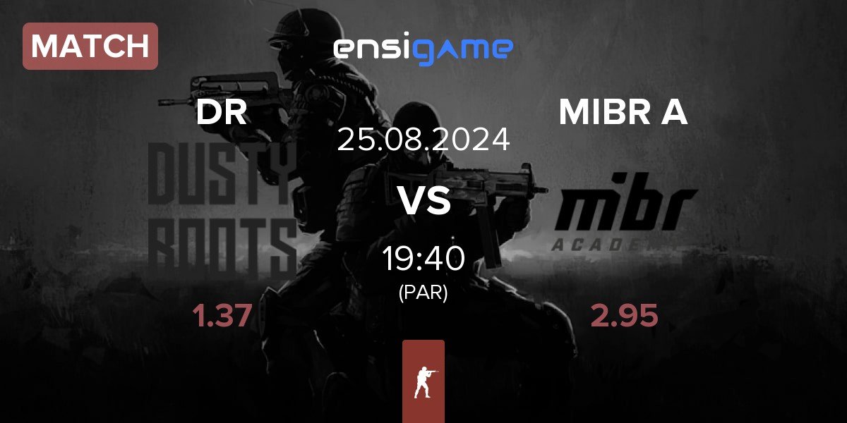 Match Dusty Roots DR vs MIBR Academy MIBR A | 25.08