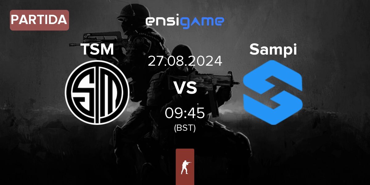 Partida TSM vs Team Sampi Sampi | 27.08