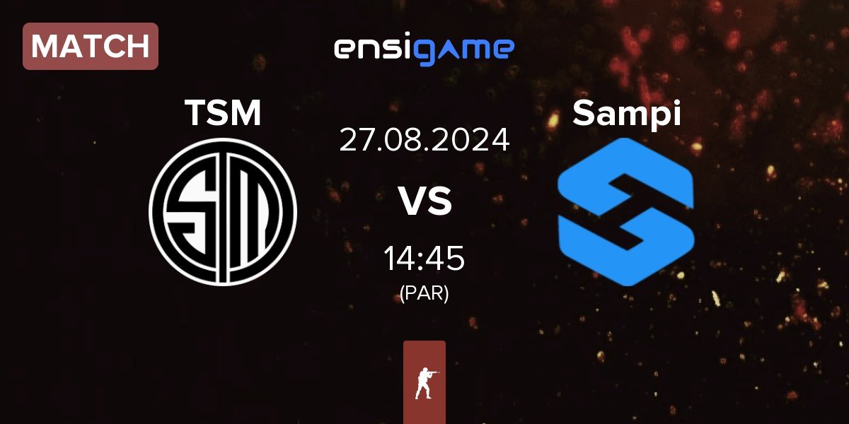 Match TSM vs Team Sampi Sampi | 27.08