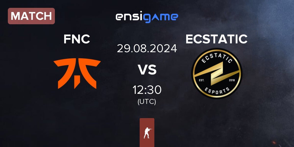 Match Fnatic FNC vs ECSTATIC | 29.08