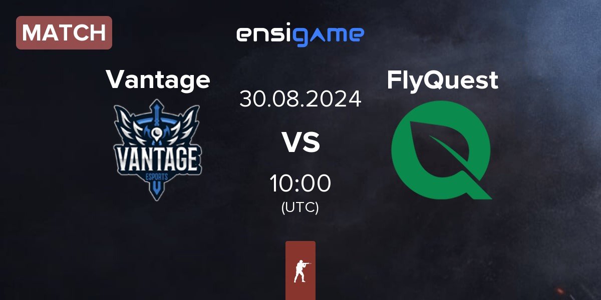 Match Vantage vs FlyQuest | 30.08