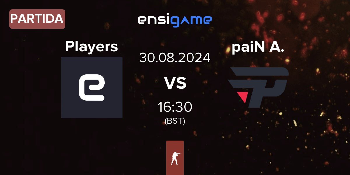 Partida Players vs paiN Academy paiN A. | 30.08