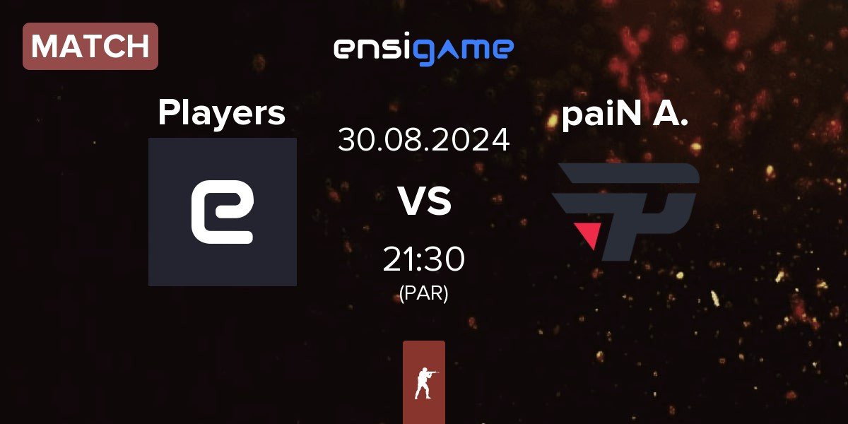 Match Players vs paiN Academy paiN A. | 30.08