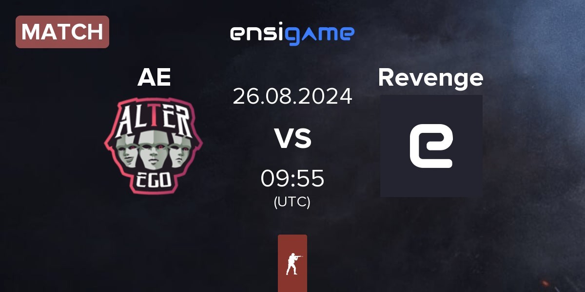 Match Alter Ego AE vs Revenge | 26.08