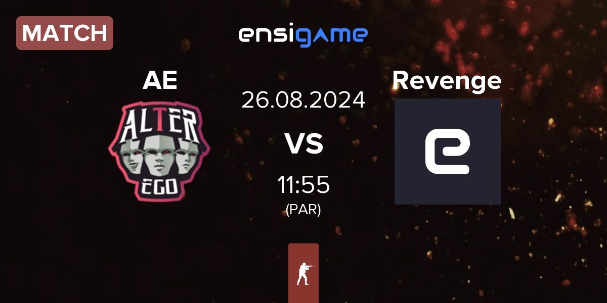 Match Alter Ego AE vs Revenge | 26.08