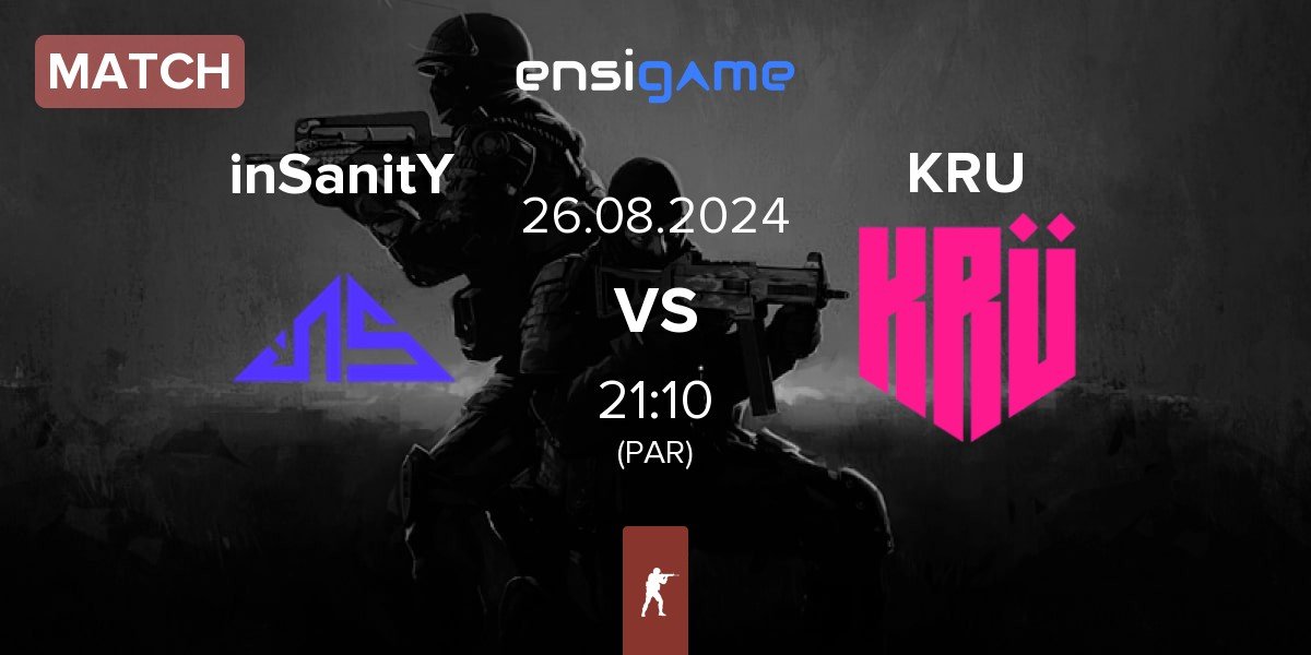 Match inSanitY Sports inSanitY vs KRU Esport KRU | 26.08