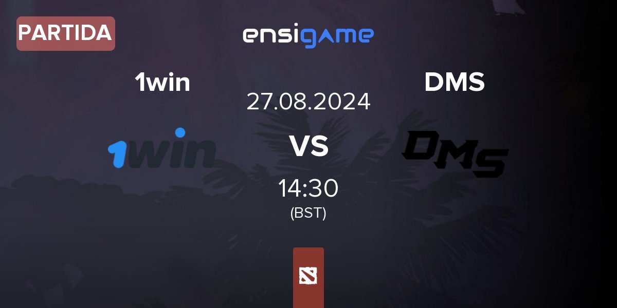 Partida 1win vs DMS | 27.08